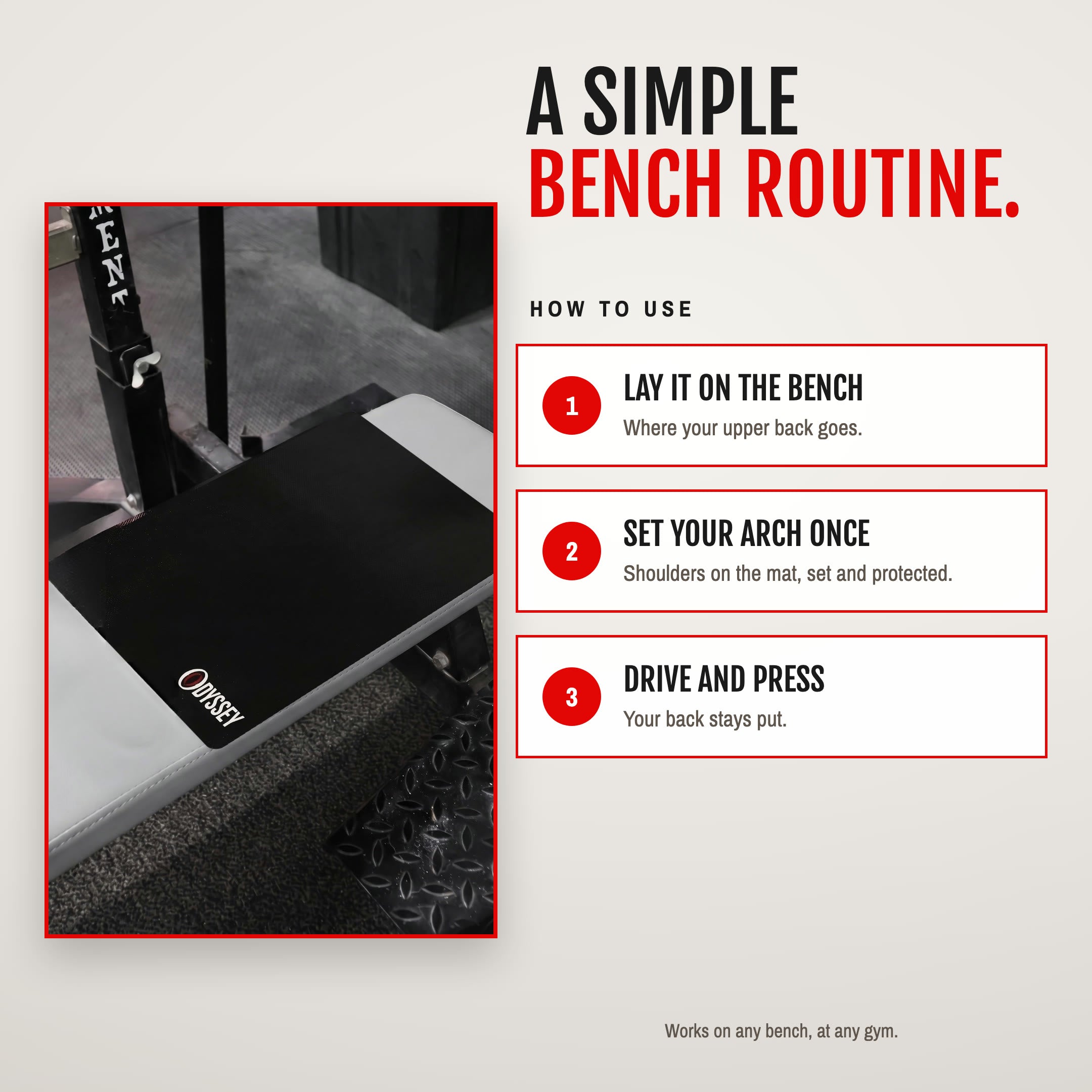 A simple bench routine: lay it on the bench, set your arch once, drive and press